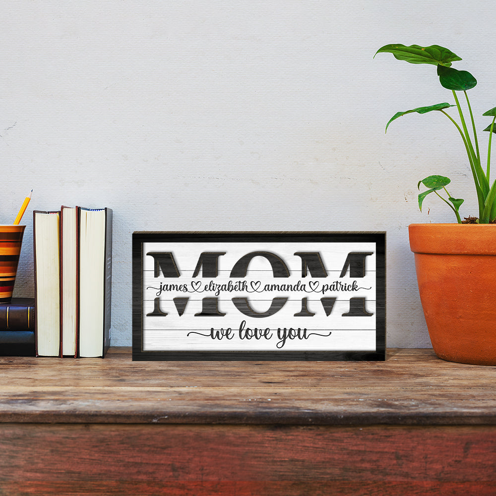 Mom We Love You - Mother's Day Farmhouse Decoration - Personalized 2-Layer Wooden Art