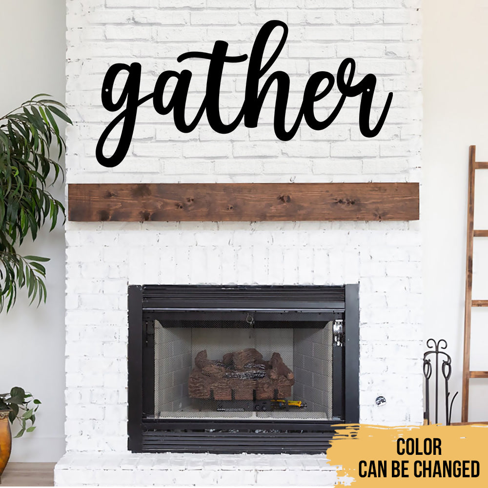 Gather - Short Quotes Farm Life Wall Art Decor - Personalized Cut Metal Sign