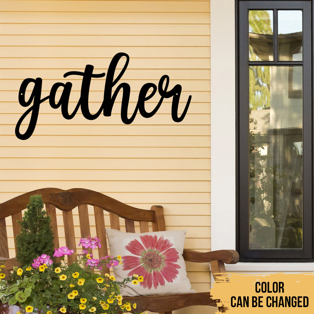 Gather - Short Quotes Farm Life Wall Art Decor - Personalized Cut Metal Sign